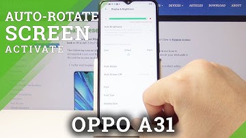 How to Turn On Rotate Screen in OPPO A31 – Auto-Rotation