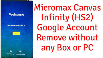 Micromax Canvas Infinity (HS2) FRP Google Account Lock Remove without any Box or PC-Full Guide 2020.