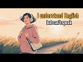 I Understand English But Can’t Speak | How to Start Speaking Fluently