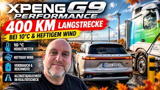 XPENG G9 Performance auf 400 km Langstrecke | Verbrauch & Reichweite bei 10 °C und starkem Wind