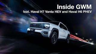 Inside GWM: feat. Haval H7 and H6 PHEV