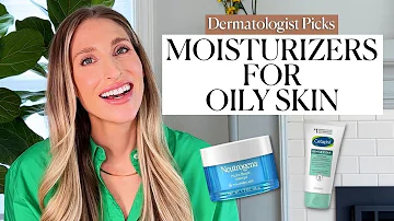 Dermatologist's Best Moisturizers for Oily Skin with Affordable, Drugstore Options | Dr. Sam Ellis