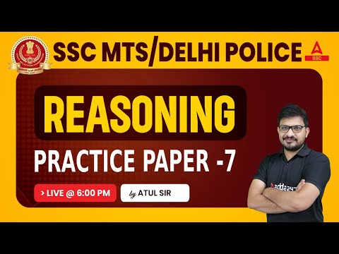 SSC MTS/ Delhi Police | SSC MTS Reasoning Classes 2023 By Atul Awasthi | Practice Paper 7