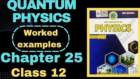 Numericals | chapter 25 | class 12 | physics | quantum physics | Sindh board