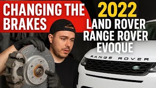 2022 Range Rover Evoque Front Brake Pads and Rotors | DIY Install
