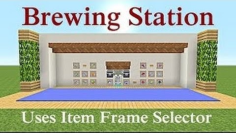 Minecraft Tutorial : Auto Brewing Station "Item Frame Selector" [PC] [PS3] [XBOX]