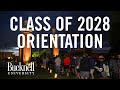 Bucknell University Class of 2028 Orientation Highlights