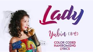 Yubin 유빈 - Lady 숙녀 淑女 Lyrics Color Coded Hanromeng