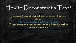 How to Deconstruct a Text