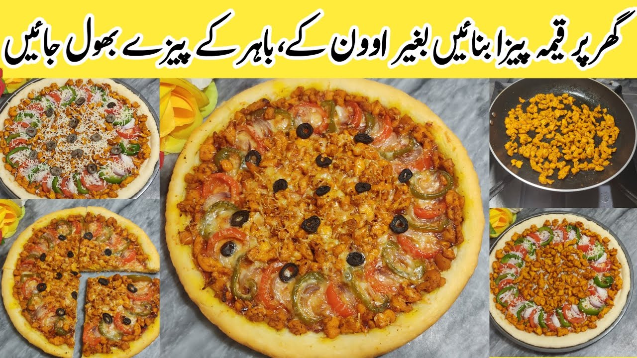 chicken keema pizza By Nosha in Kitchen | Easy Pizza Dough Recipe | Pizza Recipe Without Oven