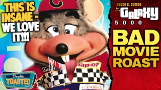 CHUCK E. CHEESE IN THE GALAXY 5000 BAD MOVIE ROAST | Double Toasted