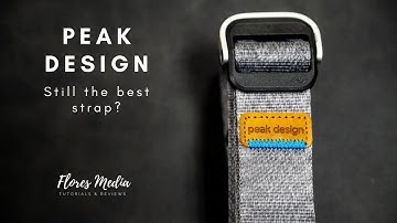 Peak Design Strap-Still the Best Strap?