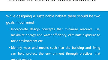 MCN 201 SUSTAINABLE ENGINEERING-MODULE : 5 LEC : 1 Basic concept of sustainable habitat