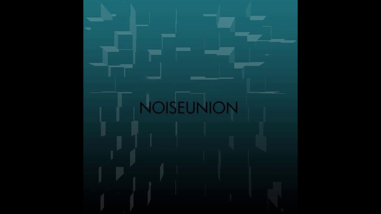 NOISEUNION - Not Enough Time