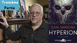 Dan Simmons - Hypérion, Livre 1 (3ème partie)