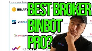BEST BROKER FOR BINBOT PRO 2020 | I LOSE $1300 IN 1 HOUR!!!