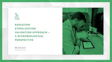 Microbiological Perspective To Radiation Sterilization Validation Approach | STERIS AST TechTalk