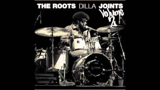 The Roots - Dilla Joints V.2 - Unreleased - Track 7