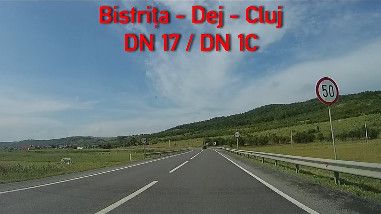 DN17 / DN1C Bistrița - Dej - Cluj