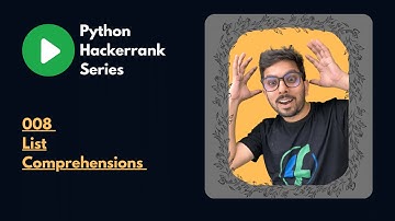 Python List Comprehensions
