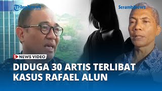 Sebanyak 30 Selebriti Disebut Terlibat di Kasus Rafael Alun