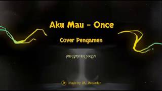 Aku Mau - Once - Cover Pengamen Bersuara Emas , Pengamen jogja