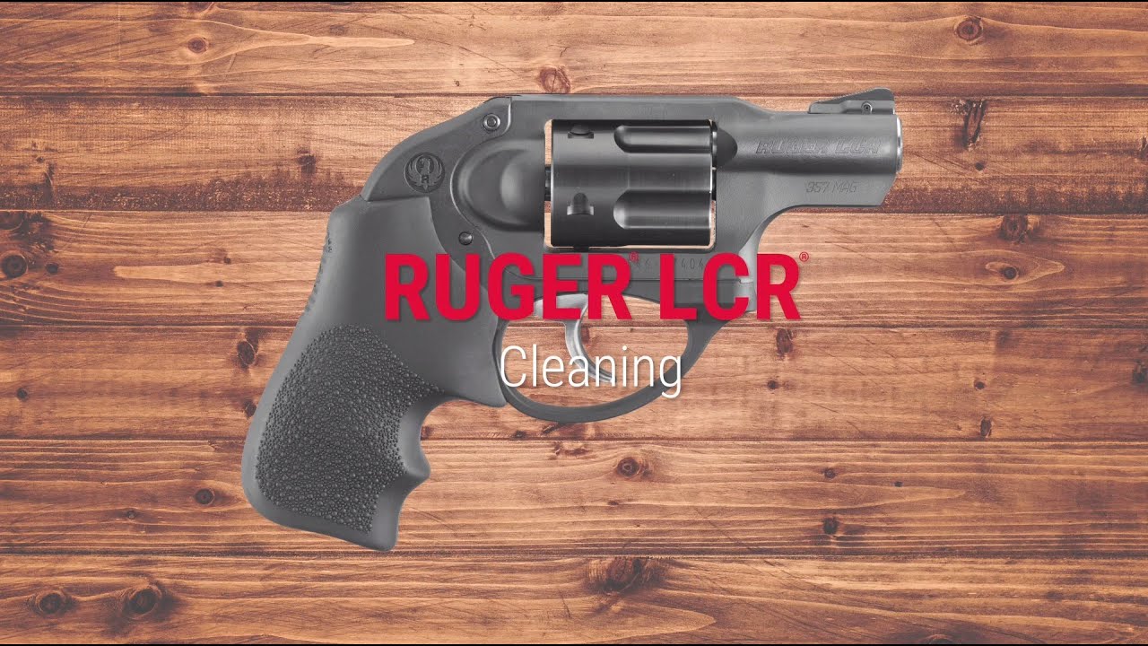 Ruger LCR® Cleaning Tech Tip YouTube