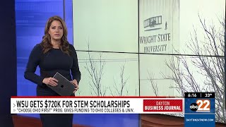 WKEF: Wright State receives almost $720K in Choose Ohio First scholarship funds for STEM students