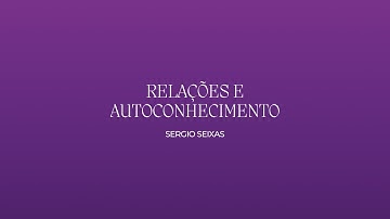 RELAÇÕES E AUTOCONHECIMENTO_639APP