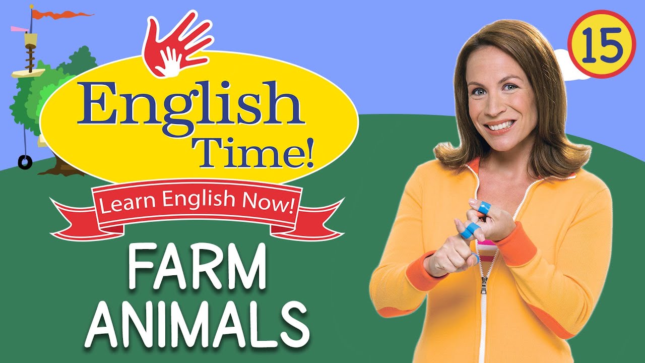 Farm Animals  - English Time!