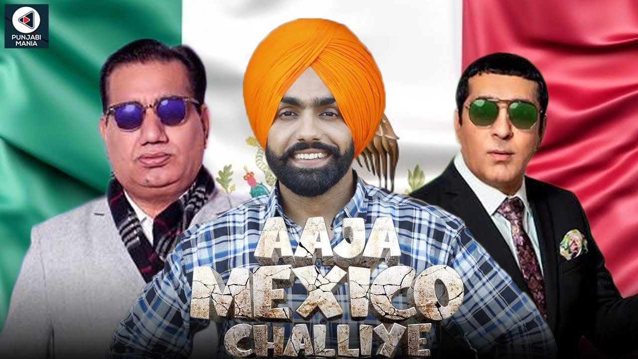 Aaja Mexico Challiye starring Ammy Virk, Nasir Chinyoti, Zafri Khan, Tariq Teddy announced