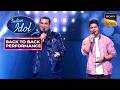 'Badi Mushkil' पर लगा Abhijeet-Diwakar के सुरों का तड़का | Indian Idol S16| Back To Back Performances