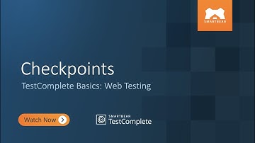 Checkpoints | TestComplete Basics: Web Testing