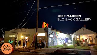 What is an art gallery without the people | Jeff Madeen Blo Back Gallery