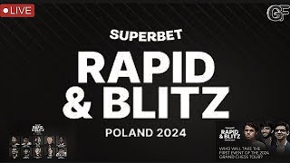 Superbet Rapid & Blitz Poland 2024 |  May 11, 2024