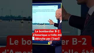 Le bombardier B-2 de l’Amerique a t’elle été abattue par l’Iran… #shortvideo