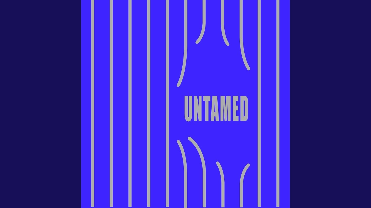 Guarda Untamed (Extended Mix) su YouTube Guarda Untamed (Extended Mix) su YouTube