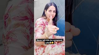 Relatable Pregnancy Problems Biwi Ka Bhari Gussa