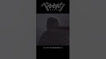 BerserK: Guts vs Rosine II fan animation. Comes out in 2025