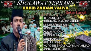 SHOLAWAT TERBARU HABIB ZAIDAN YAHYA & HADROH SEKAR LANGIT