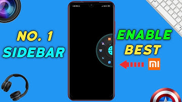 Enable No.1 Best Sidebar For Any Xiaomi Phones Most Awaited Features MIUI 10 | 😍
