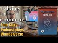 Four Glory Podcast plays WANDERVERSE