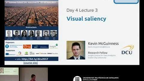 Visual Saliency Prediction - Kevin McGuinness - UPC Barcelona 2017