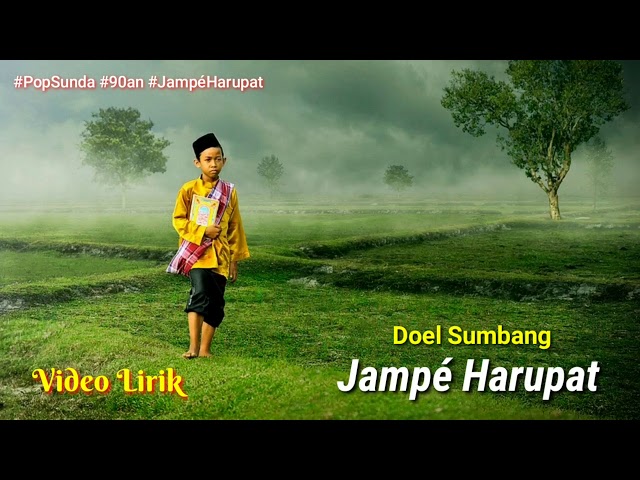 Doel Sumbang - Jampé Harupat class=