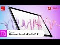 Почему стоит выбрать планшет Huawei MediaPad M5 Pro