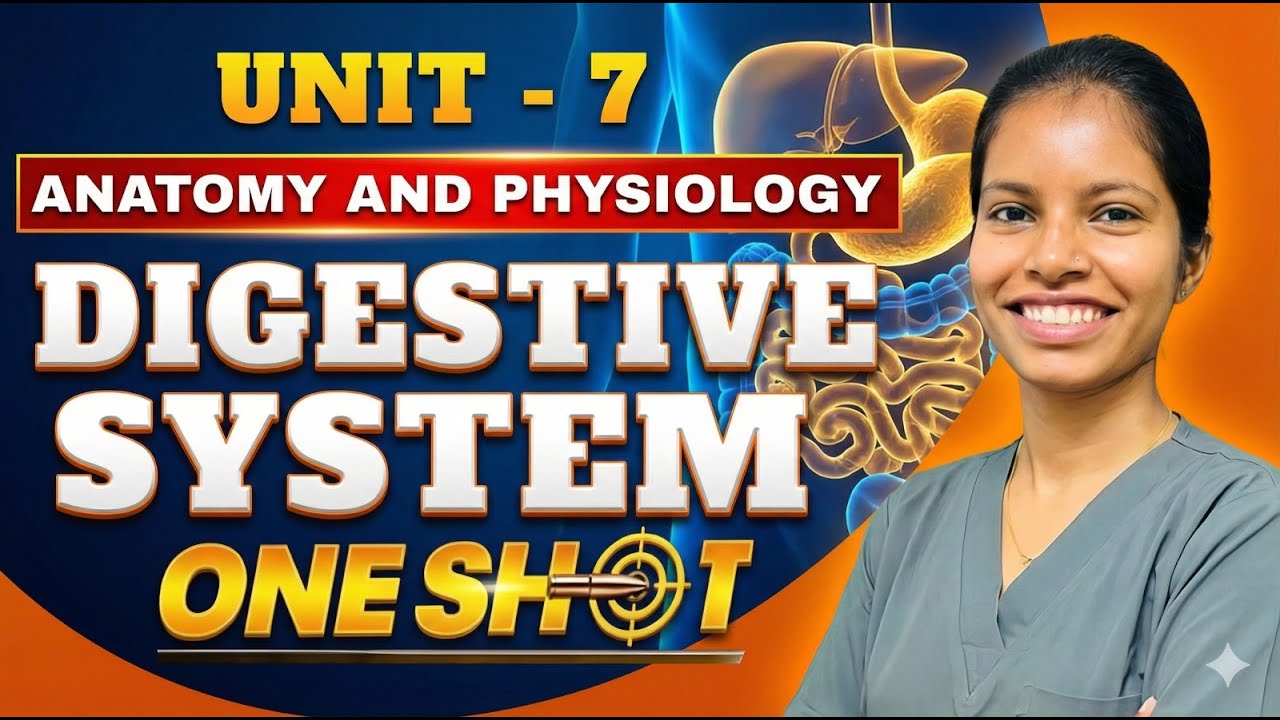 The Digestive System One Shot | Unit 7 | Most Imp Questions | GNM 1st Year | Anatomy and Physiology