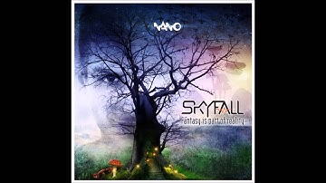 Skyfall - Own Reality