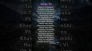 Ishqa ve (lyrics) - Zeeshan Ali #song#shortsfeed#ishq#trending #aestheic #ishqave #viral