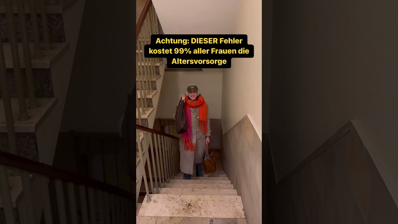 Achtung DIESER Fehler Kostet 99 Aller Frauen Die Altersvorsorge