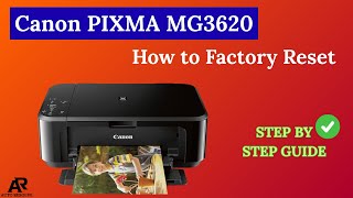 Canon PIXMA MG3620: How to Factory Reset